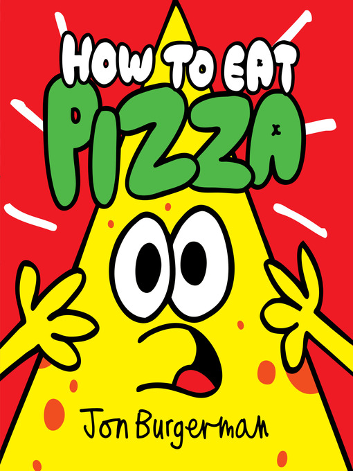 Title details for How to Eat Pizza by Jon Burgerman - Wait list